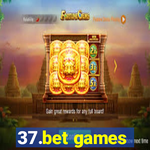 37.bet games